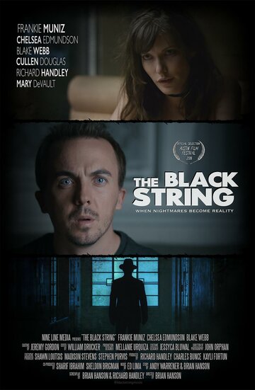 Чёрная нить / The Black String / 2018