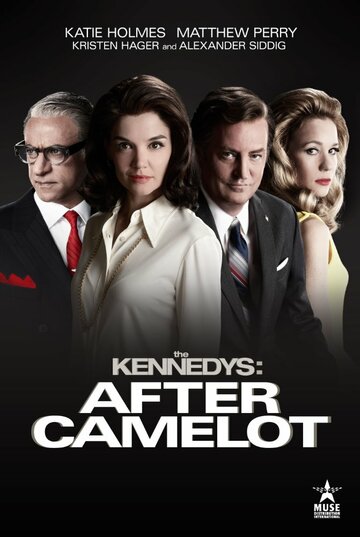 Клан Кеннеди: После Камелота / The Kennedys After Camelot / 2017