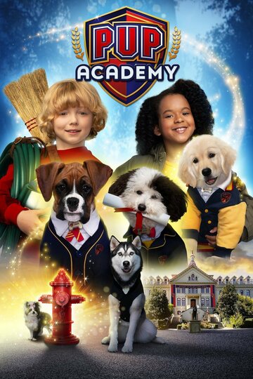 Щенячья академия / Pup Academy / 2019