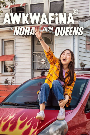 Аквафина: Нора из Куинса / Awkwafina Is Nora from Queens / 2020