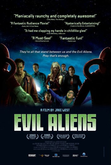 Пришельцы-завоеватели / Evil Aliens / 2005