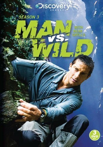 Выжить любой ценой / Man vs. Wild / 2006