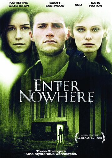 Вход в никуда / Enter Nowhere / 2010