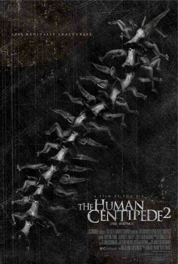 Человеческая многоножка 2 / The Human Centipede II (Full Sequence) / 2011
