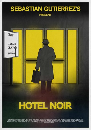Отель «Нуар» / Hotel Noir / 2012
