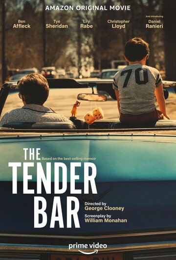 Нежный бар / The Tender Bar / 2021