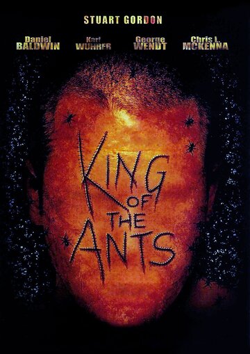 Король муравьев / King of the Ants / 2003