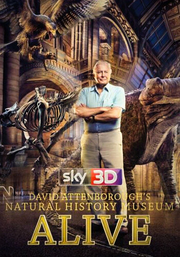Музей естественной истории с Дэвидом Аттенборо / David Attenborough's Natural History Museum Alive / 2014