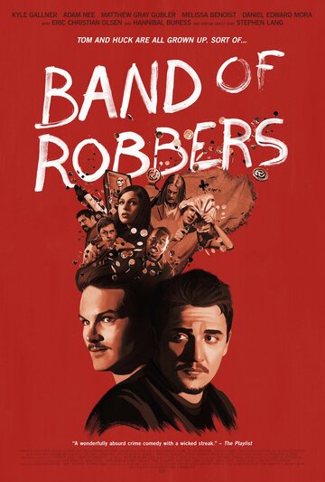 Банда грабителей / Band of Robbers / 2015