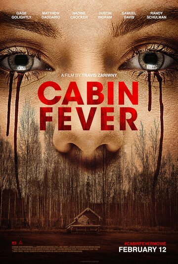 Лихорадка / Cabin Fever / 2016