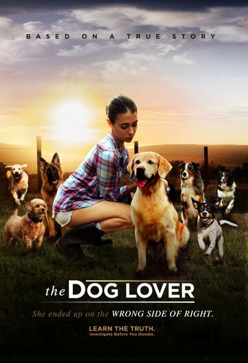 Любительница собак / The Dog Lover / 2016