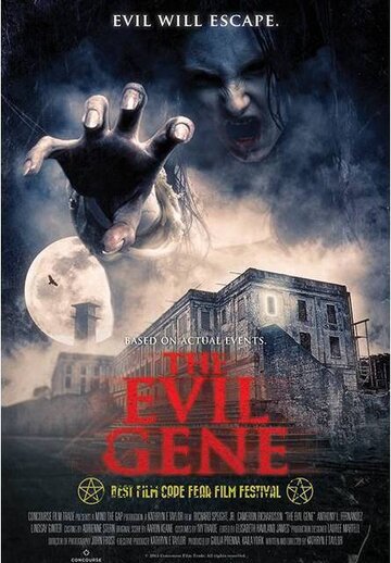 Порочный ген / The Evil Gene / 2015