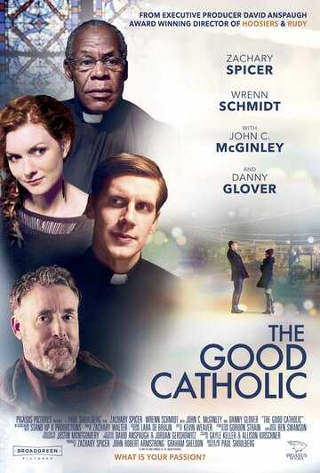 Хороший католик / The Good Catholic / 2017