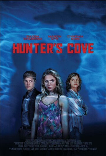 Бухта охотника / Hunter's Cove / 2017