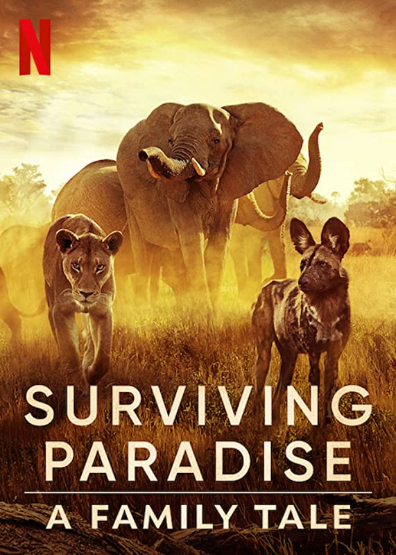 Выживание в раю: история одной семьи / Surviving Paradise: A Family Tale / 2022