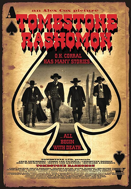 Тумстоун Расемон / Tombstone-Rashomon / 2017