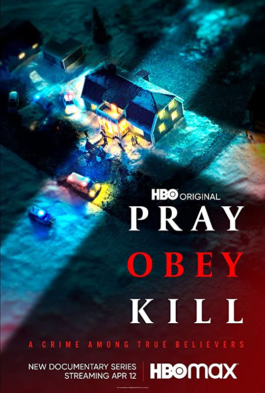 Молись, повинуйся, убивай / Pray, Obey, Kill / 2021
