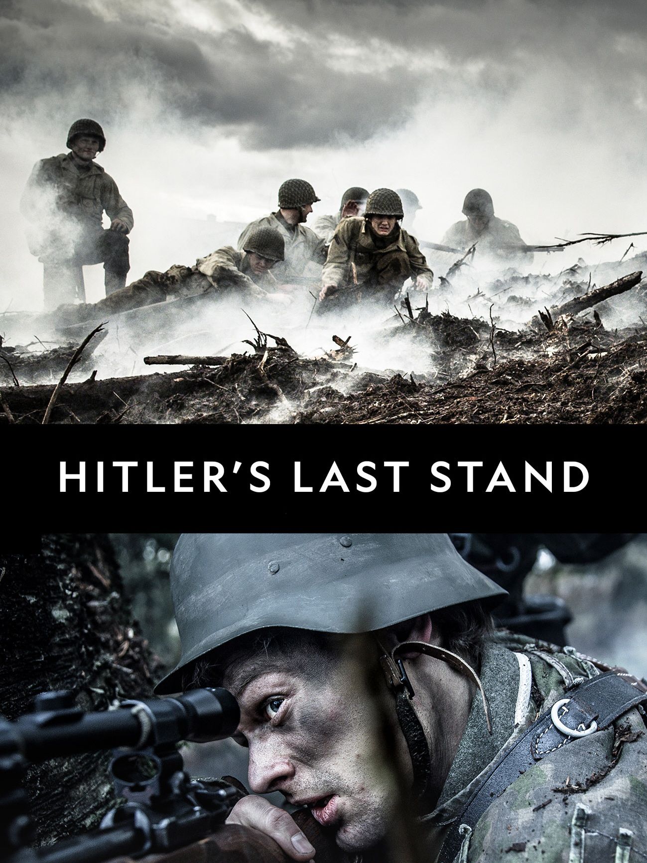 Последние шаги Гитлера / Hitler's Last Stand / 2018