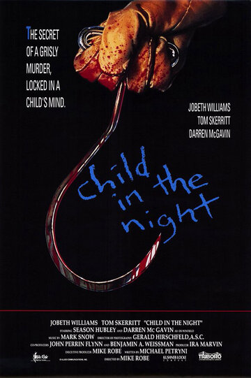 Ребенок в ночи / Child in the Night / 1990
