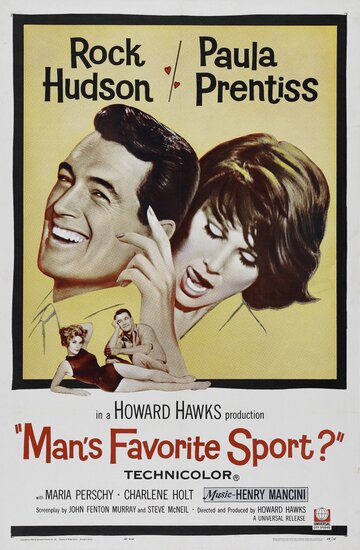 Любимый спорт мужчин / Man's Favorite Sport? / 1964