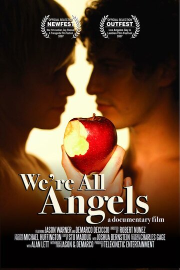 Все мы ангелы / We're All Angels / 2007