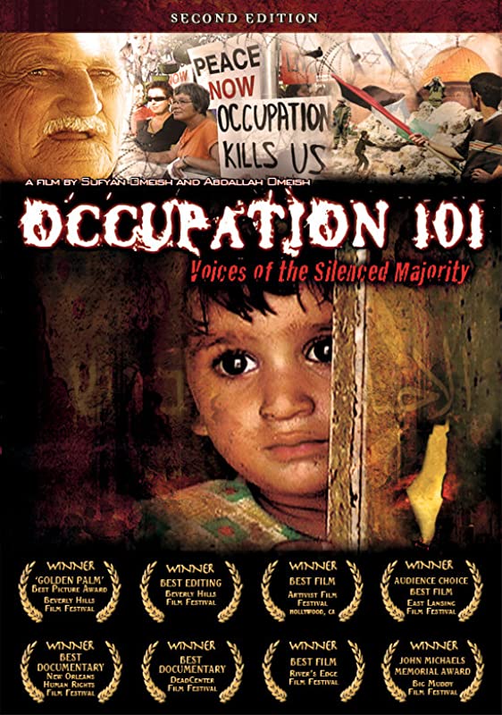 Оккупация 101 / Occupation 101 / 2006