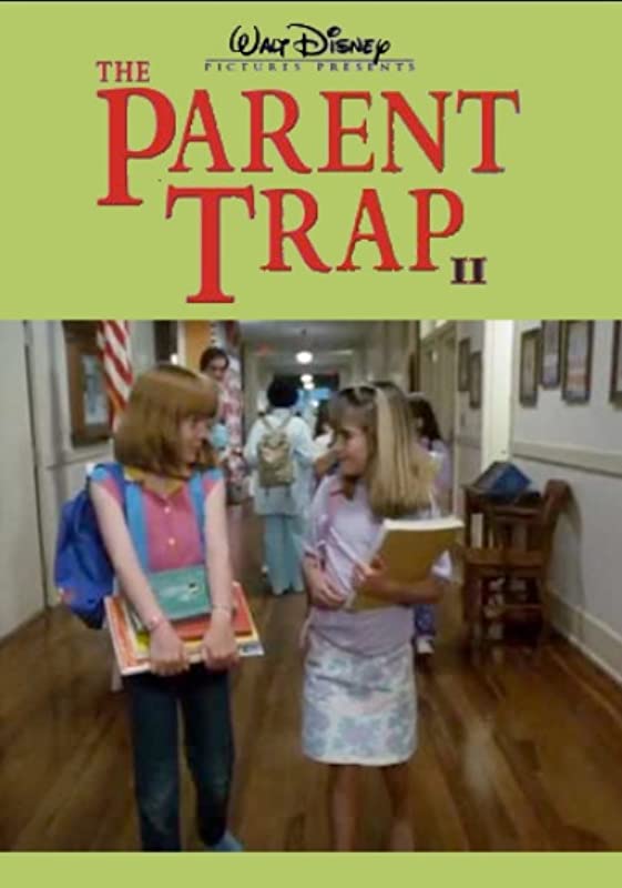 Ловушка для родителей 2 / The Parent Trap II / 1986