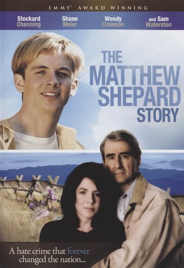 История Мэттью Шепарда / The Matthew Shepard Story / 2002