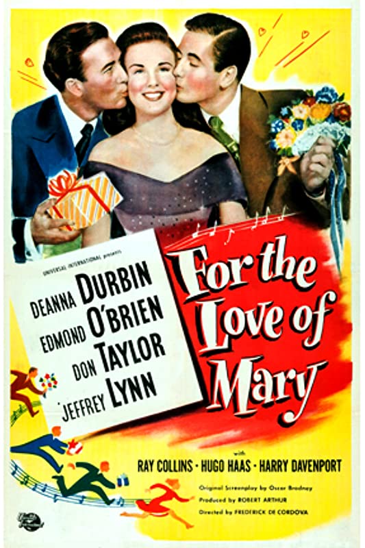Ради любви к Мэри / For the Love of Mary / 1948