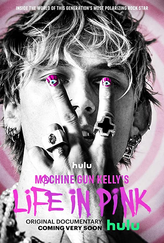 Жизнь Машин Ган Келли в розовом / Machine Gun Kelly's Life in Pink / 2022