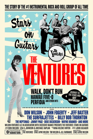 The Ventures: Звёзды с гитарами / The Ventures: Stars on Guitars / 2020