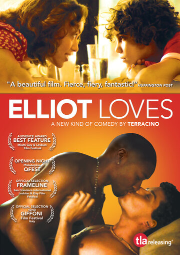 Любовь Элиота / Elliot Loves / 2012