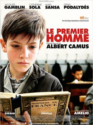 Первый человек / Le premier homme / 2011