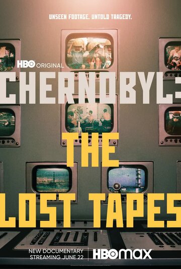 Чернобыль: Утерянные записи / Chernobyl: The Lost Tapes / 2022