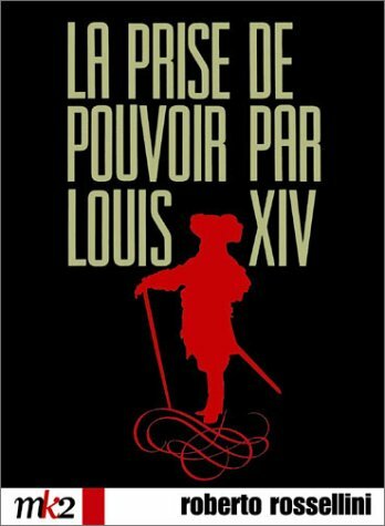 Захват власти Людовиком ХIV / La prise de pouvoir par Louis XIV / 1966