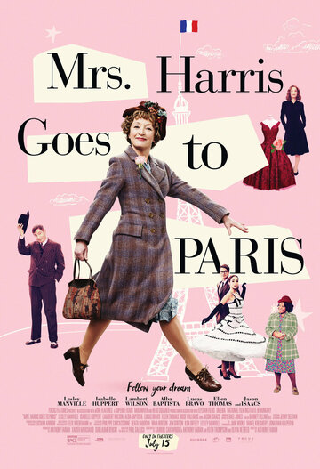 Миссис Харрис едет в Париж / Mrs. Harris Goes to Paris / 2022