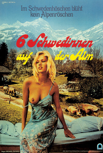 Шесть шведок в Альпах / Sechs Schwedinnen auf der Alm / 1983