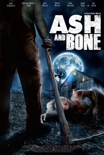 Пепел и кость / Ash and Bone / 2022