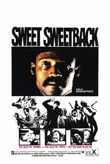 Свит Свитбэк: Песня мерзавца / Sweet Sweetback's Baadasssss Song / 1971