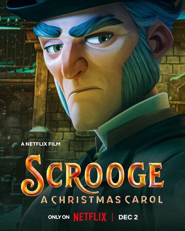 Скрудж: Рождественская песнь / Scrooge: A Christmas Carol / 2022