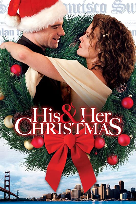 Праздник для двоих / His and Her Christmas / 2005
