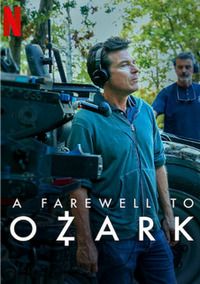 Озарк: прощание / A Farewell to Ozark / 2022