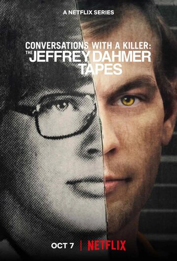 Разговоры с убийцей: Записи Джеффри Дамера / Conversations with a Killer: The Jeffrey Dahmer Tapes / 2022