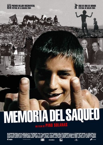 Социальный геноцид / Memoria del saqueo / 2004