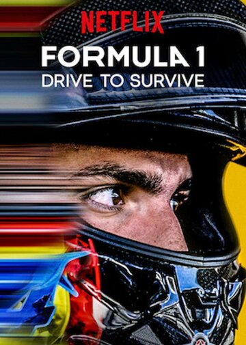 Формула 1. Драйв выживания / Formula 1: Drive to Survive / 2019