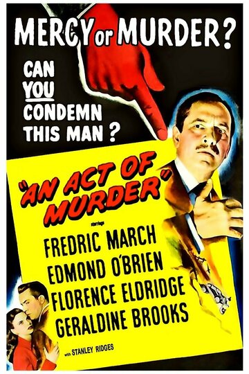 Акт убийства / An Act of Murder / 1948