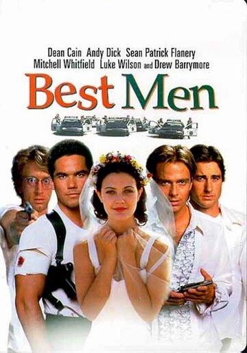 Лучшие люди / Best Men / 1997