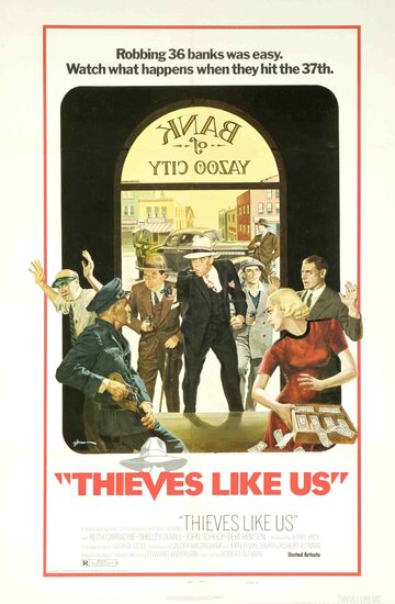 Воры как мы / Thieves Like Us / 1974
