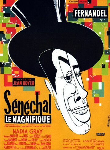 Великолепный Сенешаль / Sénéchal le magnifique / 1957