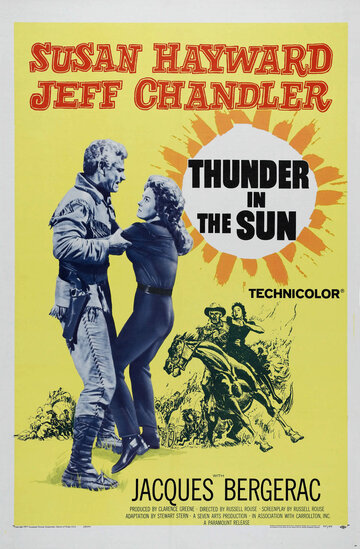 Гром под солнцем / Thunder in the Sun / 1959